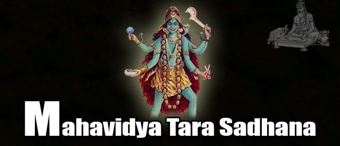 Mahavidya Tara Sadhana