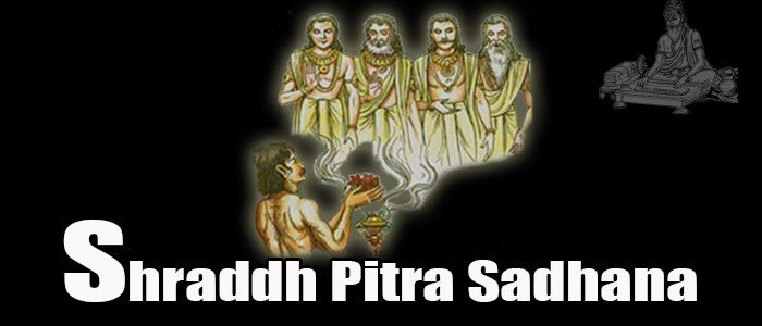 Shraddh Pitra Sadhana
