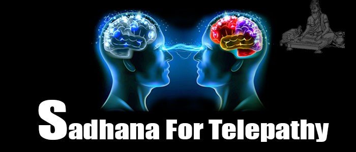 Sadhana for Telepathy