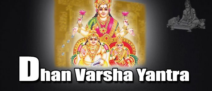 Dhan varsha yantra