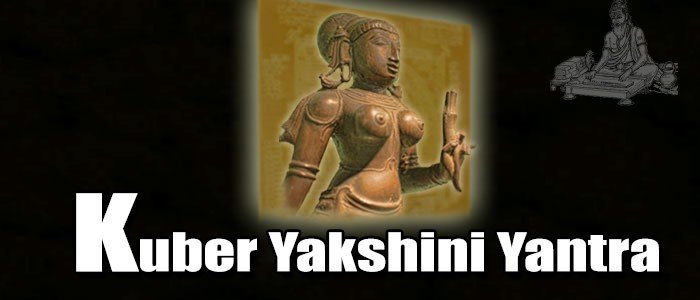 Kuber yakshini yantra Kuber yakshini yantra