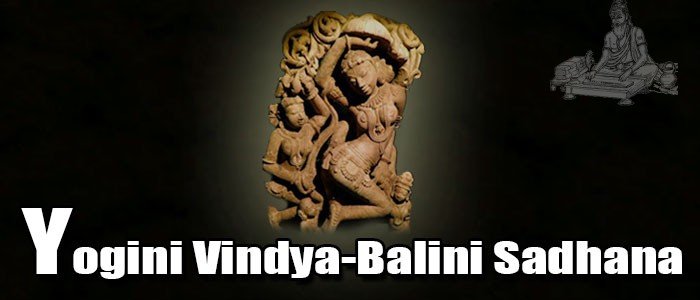 Yogini Vindya-Balini Sadhana