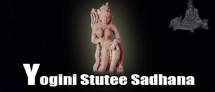 Yogini Stutee Sadhana Yogini Stutee Sadhana