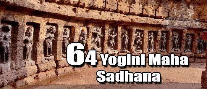 64-Yogini Maha sadhana