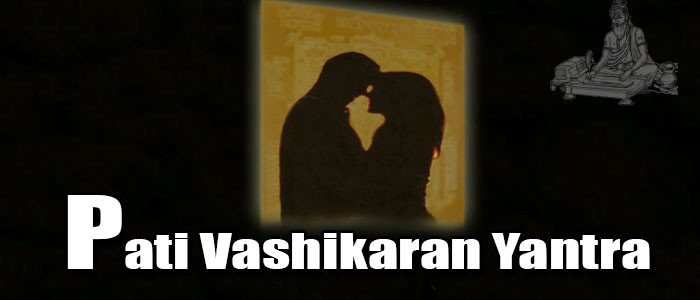 Pati vashikaran yantra