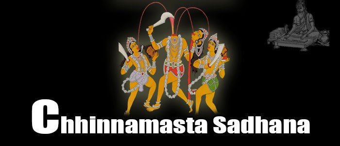 Chhinnamasta Sadhana