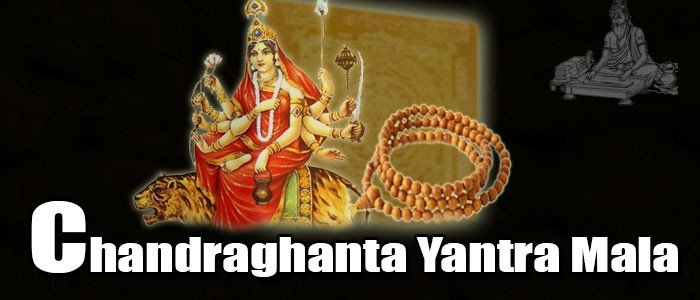 Chandraghanta yantra mala