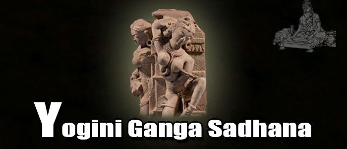 Yogini Ganga Sadhana