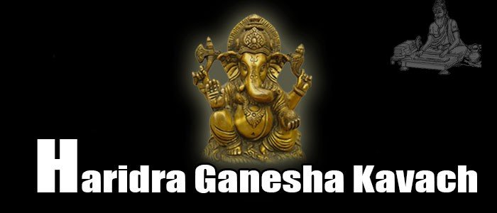 Haridra Ganesha raksha kavach