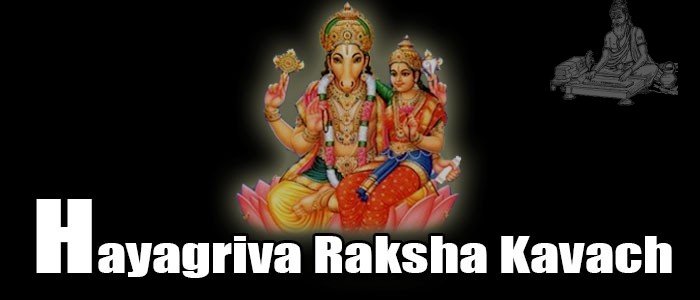 Hayagriva raksha kavach