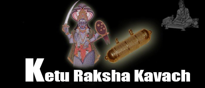 Ketu raksha kavach