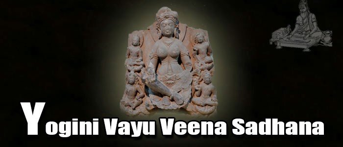 Yogini Vayu Veena Sadhana