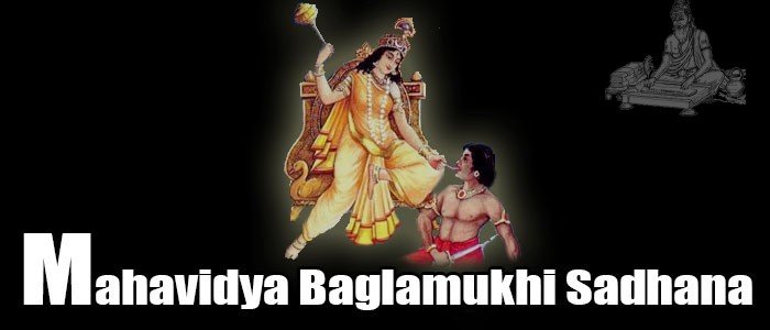 Mahavidya Baglamukhi Sadhana