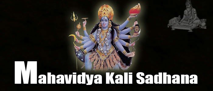 Mahavidya kali sadhana