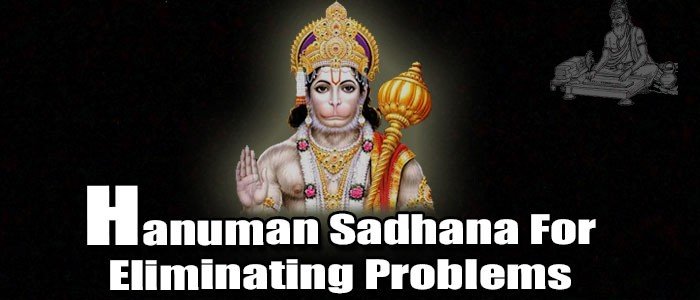 Siddh Hanuman Sadhana for eliminating problems