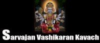 Sarvajan vashikaran raksha kavach