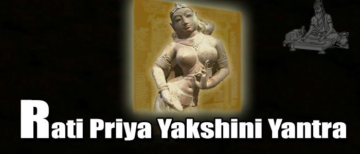 Rati priya yakshini yantra