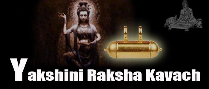 Yakshini Kavach