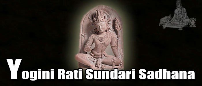 Yogini Rati Sundari Sadhana