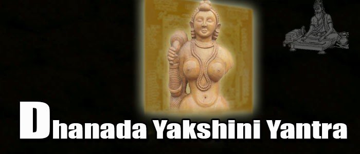 Dhanada yakshini yantra