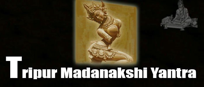 Tripur madanakshi yantra