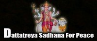 Dattatreya Sadhana for peace in life