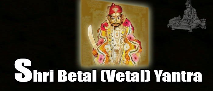 Shree betal (vetal) yantra