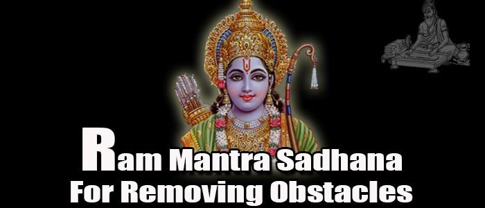 Ram Mantra Sadhana for removing obstacles